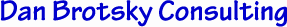 Dan Brotsky Consulting